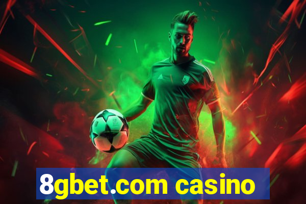 8gbet.com casino